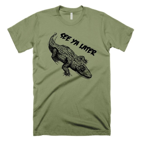 See Ya Later Alligator T Shirt Goodbye Crocodile Funny Alligator Shirt Novelty - Picture 1 of 2